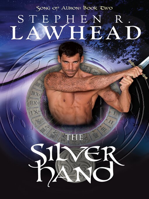 Title details for The Silver Hand by Stephen R Lawhead - Available